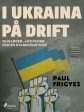 I Ukraina på drift For Discount