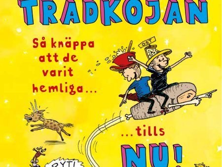 Berättelser från trädkojan : så knäppa att de varit hemliga tills nu! For Discount