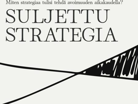 Avoin strategia   Suljettu strategia Sale