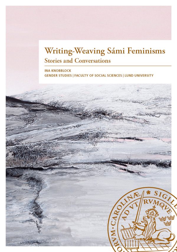 Writing-Weaving Sámi  Feminisms Supply