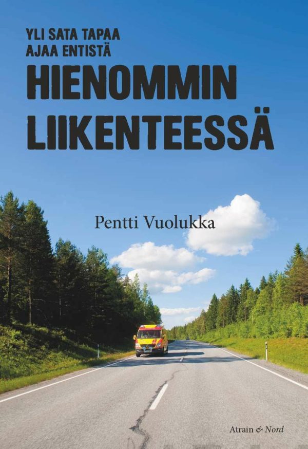 Yli sata tapaa ajaa entistä hienommin liikenteessä Hot on Sale